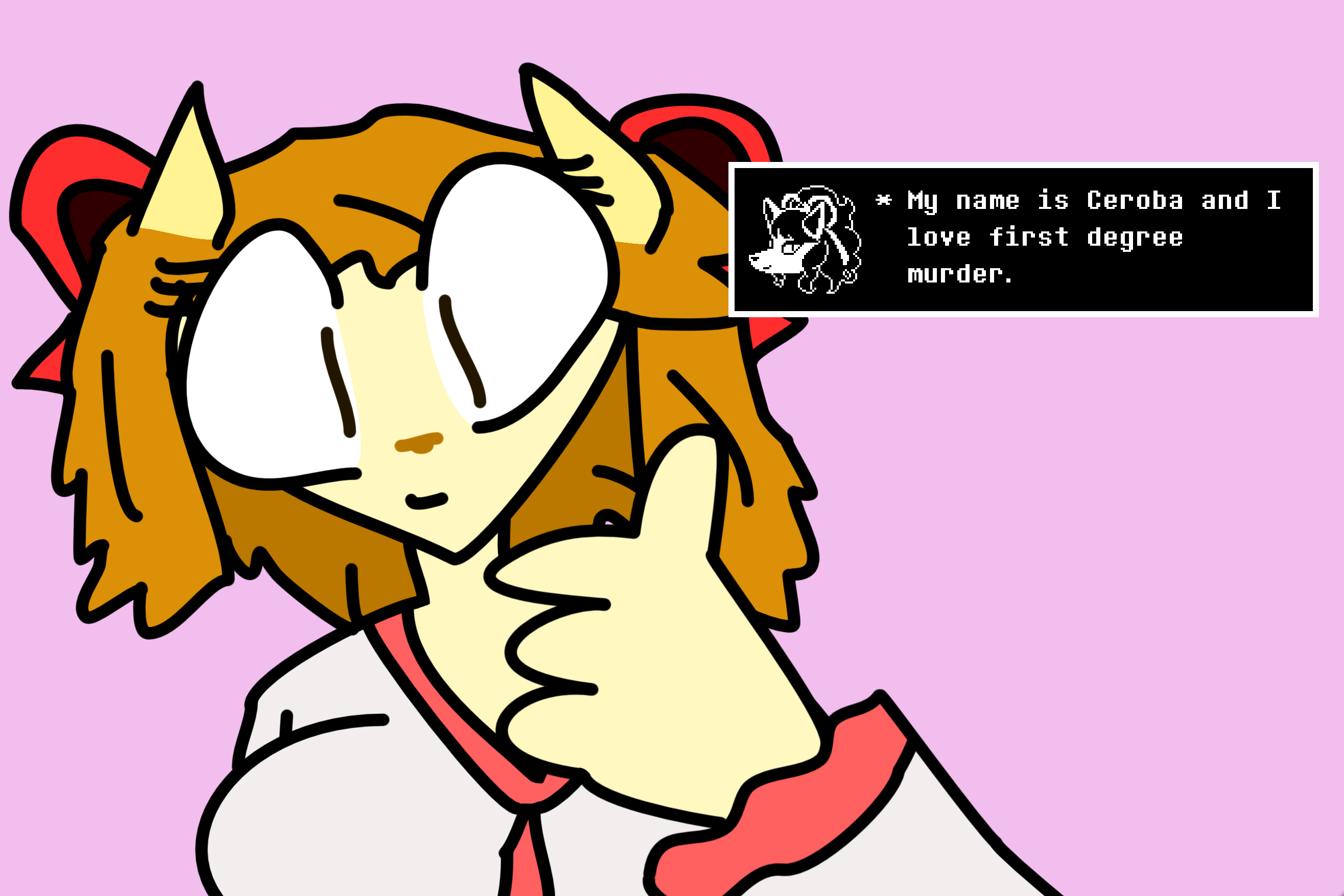 A digital drawing of Ceroba from UNDERTALE Yellow, smiling and giving a thumbs up. The background is light pink, and there is a custom text box with her face, captioned 'My name is Ceroba and I love first degree murder.'